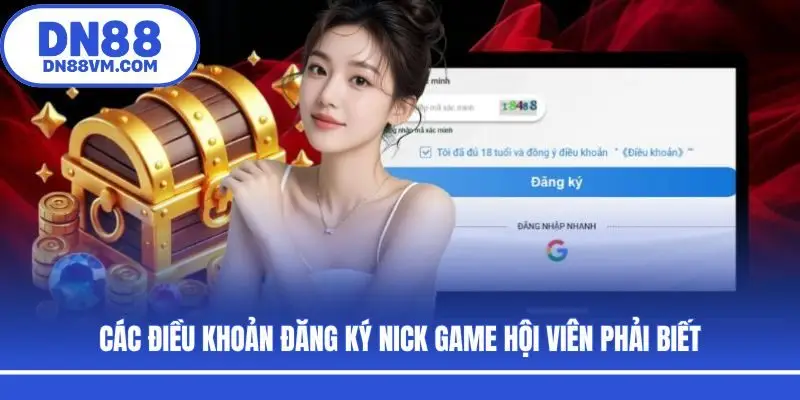 Các điều khoản đăng ký nick game hội viên phải biết